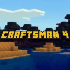 Скачать взлом Craftsman 4 (Крафтсмен 4) [МОД MegaMod] на Андроид