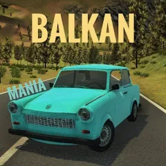 Скачать взлом Balkan Mania (Балкан Мания) [МОД Все открыто] на Андроид